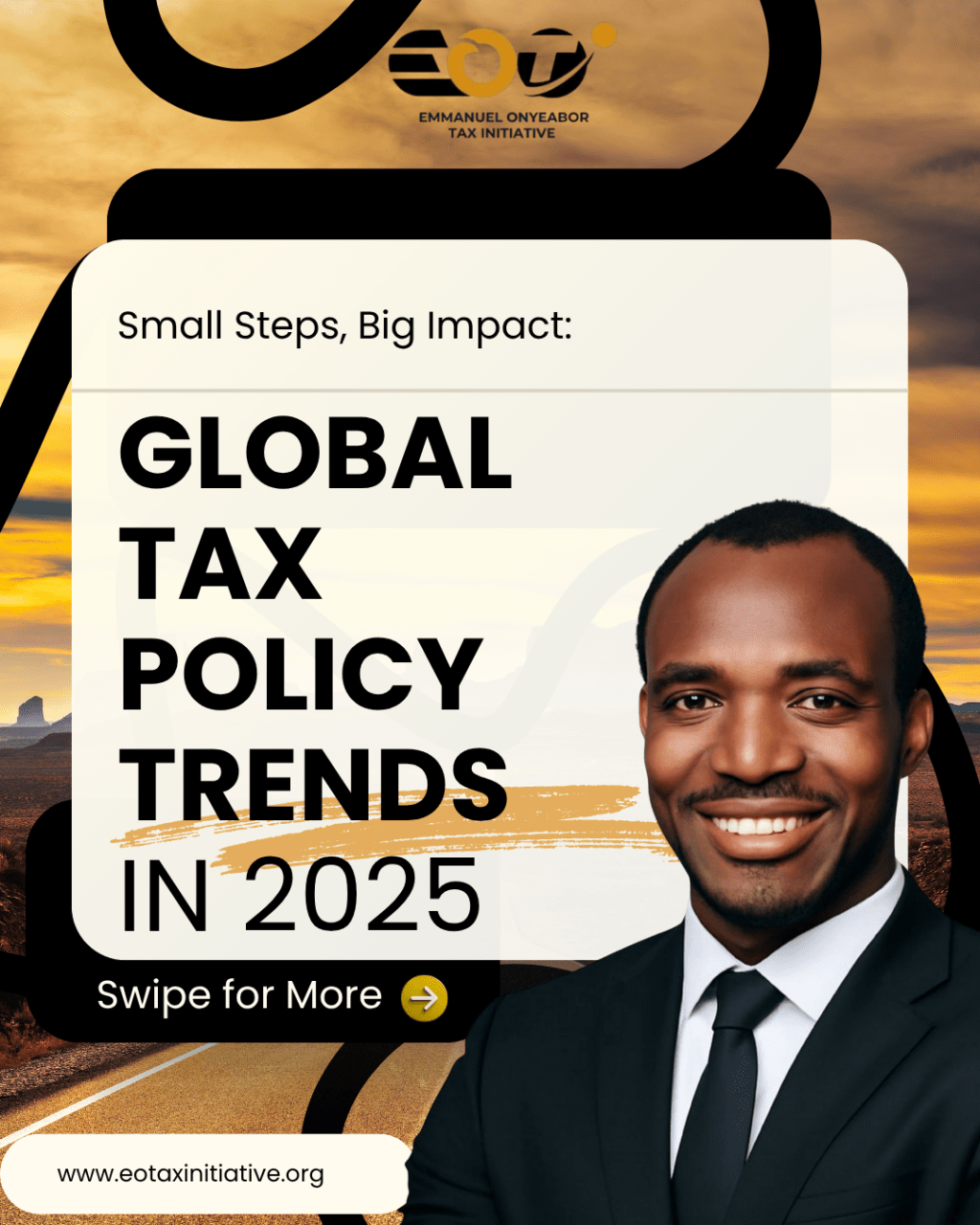 SMALL STEPS, BIG IMPACT: GLOBAL TAX POLICY TRENDS IN 2025